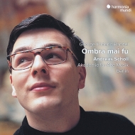 Ombra mai fu -Arias for castrati & instrumental music : Andreas Scholl(CT)Akademie fur Alte Musik Berlin