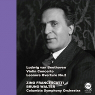 ١ȡ1770-1827/Violin Concerto Francescatti(Vn) Walter / Columbia So +beethoven Leonore 2