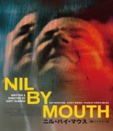 Nil By Mouth