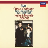 Duo-piano Classical/K ＆ M. labeque： Bizet： Jeux D'enfants Faure： Dolly Suite Ravel： Ma Mere L'oye