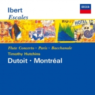 イベール (1890-1962)/Orch. works Flute Concerto： Dutoit / Montreal So Hutchins(Fl)