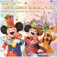 Best of Tokyo Disney Resort Music (Remember the 40th Anniversary)