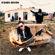 Shed Seven/Matter Of Time