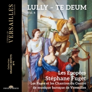 Grands Motets Vol.4 -Te Deum : Fuget / Les Epopees, etc