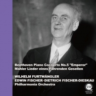 ١ȡ1770-1827/Piano Concerto 5  E. fischer(P) Furtwangler / Po +mahler Lieder Eines Fahrende