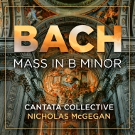 Mass in B Minor : Nicholas McGegan / Cantata Collective (2CD)