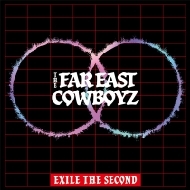 EXILE THE SECOND/Far East Cowboyz (+brd)