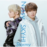 Nissy  SKY-HI/Stormy