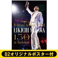 sB2IWi|X^[tt `Welcome to Rock'n'Roll`EIKICHI YAZAWA 150times in Budokan (2DVD)