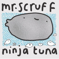 Mr Scruff/Ninja Tuna