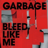 Garbage/Bleed Like Me (2024 Remaster)(Expanded Version 2lp Vinyl)