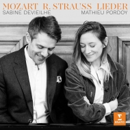 Lieder -Mozart, R.Strauss : Sabine Devieilhe(S)Mathieu Pordoy(P)Vilde Frang(Vn)