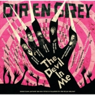 DIR EN GREY/Devil In Me ()(+dvd)(Ltd)