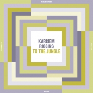 Karriem Riggins/To The Jungle