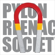 Pylon Reenactment Society/Magnet Factory