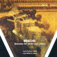 ブゾーニ（1866-1924）/Violin Sonata 1 2 ： L. fanfoni(Vn) Ballerini(P)
