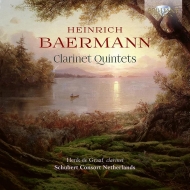 ベールマン、ハインリヒ・ヨーゼフ（1784-1847）/Clarinet Quintets： De Graaf(Cl) Schubert Consort Netherlands