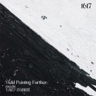 Yield Painting Further meets TABU ZOMBIE/1617