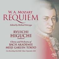 Requiem, Adagio & Fugue, Ave Verum Corpus : Ryuichi Higuchi / Bach Akademie Meiji Gakuin Tokyo