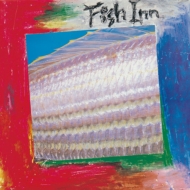 Fish Inn -40th Anniversary Edition -
