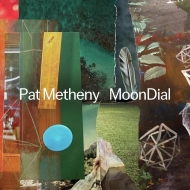 Pat Metheny/Moondial