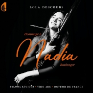 Lola Descours : Hommage a Nadia Boulanger
