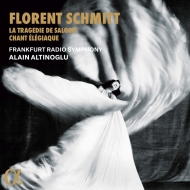 La Tragedie de Salome, Chant Elegiaque : Altinoglu / Frankfurt Radio Symphony Orchestra, Braid(S)Staemmler(Vc)