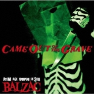 CAME OUT OF THE GRAVE -20th Anniversary Compilation