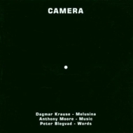 Dagmar Krause / Anthony Moore / Peter Blegvad/Camera (Pps)(Rmt)
