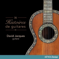 *ギター・オムニバス*/David Jacques： 16 Histoires De Guitares