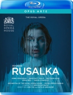 Rusalka: Ann Yee & Abrahami Bychkov / Royal Opera House Grigorian D.b.philip Isaev Conolly