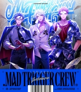 ヨコハマ・ディビジョン「MAD TRIGGER CREW」/Mad Trigger Crew
