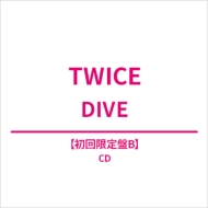 TWICE/Dive (B)(Ltd)