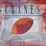 Cranes/Collected Work Vol 1 - 1989-1997 (Clamshell Box)