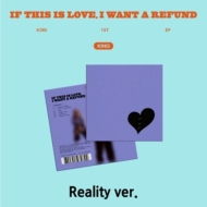 KINO/If This Is Love I Want A Refund (Reality Ver.)(Ltd)