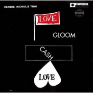 Love.Gloom.Cash.Love