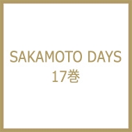 SAKAMOTO DAYS 17 WvR~bNX