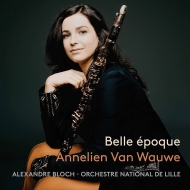 Clarinet Classical/Belle Epoque： Van Wauwe(Cl) A. bloch / Lille National O