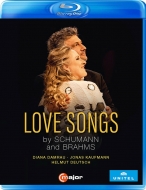 Love Songs by Schumann and Brahms : Diana Damrau(S)Jonas Kaufmann(T)Helmut Deutsch(P)