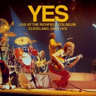 Yes/Live At The Richfield Coliseum Cleveland Ohio 1978 King Biscuit Flower Hour (Ltd)