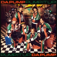 DA PUMP/Pump It Up! Feat. takuma The Great