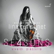 SE4SONS -Four Seasons -Vivaldi, Piazzolla : Lina Tur Bonet(Vn)Musica Alchemica, etc