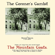 Mountain Goats/Coroner's Gambit