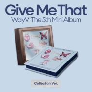 5th Mini Album: Give Me That (Collection Ver.)