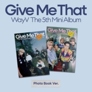 5th Mini Album: Give Me That (Photobook Ver.)(Random Cover)