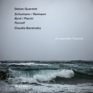 Im Wachen Traume : Delian Quartet, Claudia Barainsky(S)