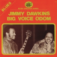 Jimmy Dawkins/Jimmy Dawkins Big Voice Odom