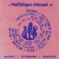 륫륫 / Szene Putzn / Tutti Dilemma/Vielfatiges Unkraut