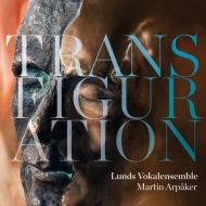 羧ʥ˥Х/Transfiguration Arpaker / Lunds Vokalensemble