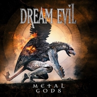 Dream Evil/Metal Gods (Ltd)